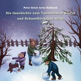 Die Geschichte vom Tannenbaum Brutto und Schneeflöckchen Hilde