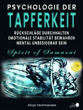 PSYCHOLOGIE DER TAPFERKEIT