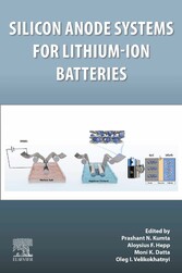 Silicon Anode Systems for Lithium-Ion Batteries