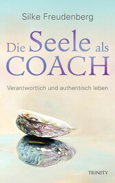 Die Seele als Coach