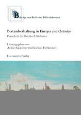 Bestandserhaltung in Europa und Ostasien