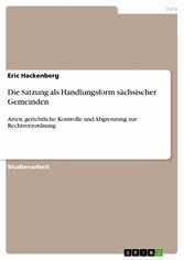 Die Satzung als Handlungsform sächsischer Gemeinden