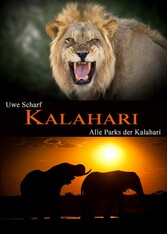 KALAHARI: Alle Parks der Kalahari