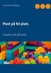 Plast på fel plats