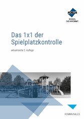 Das 1x1 der Spielplatzkontrolle