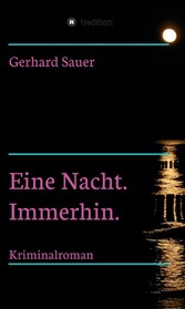 Eine Nacht. Immerhin.