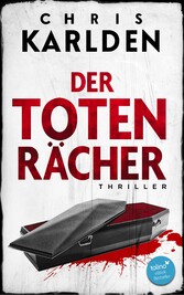 Der Totenrächer: Thriller