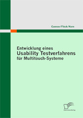 Entwicklung eines Usability Testverfahrens für Multitouch-Systeme