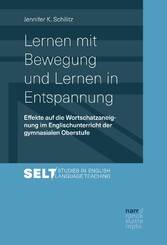 Lernen mit Bewegung und Lernen in Entspannung