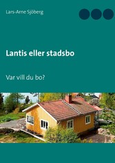 Lantis eller stadsbo