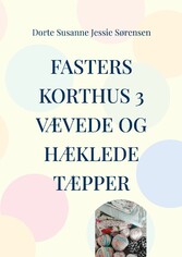 Fasters Korthus 3