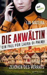 Die Anwältin - Zeichen des Verrats: Ein Fall für Laura Di Palma 2