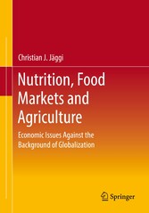 Nutrition, Food Markets and Agriculture