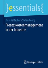 Prozesskostenmanagement in der Industrie