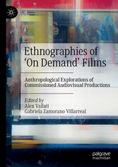 Ethnographies of 'On Demand' Films