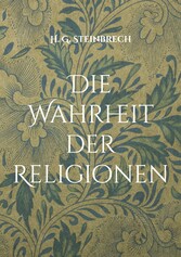 Die Wahrheit der Religionen