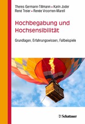 Hochbegabung und Hochsensibilität