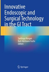 Innovative Endoscopic and Surgical Technology in the GI Tract