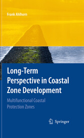 Long-term Perspective in Coastal Zone Development