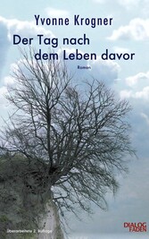 Der Tag nach dem Leben davor