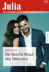 Die falsche Braut des Millionärs