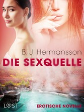 Die Sexquelle - Erotische Novelle