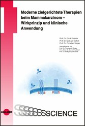 Moderne zielgerichtete Therapien beim Mammakarzinom - Wirkprinzip und klinische Anwendung