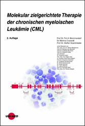 Molekular zielgerichtete Therapie der chronischen myeloischen Leukämie (CML)