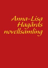 Anna-Lisa Hagårds novellsamling