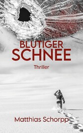 Blutiger Schnee