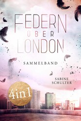 Federn über London - Sammelband