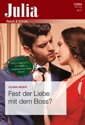 Fest der Liebe mit dem Boss?