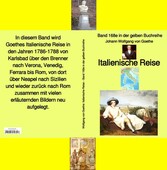 Johann Wolfgang von Goethe: Italienische Reise