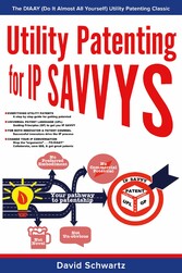 Utility Patenting for IP SAVVYS