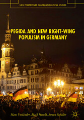 PEGIDA and New Right-Wing Populism in Germany