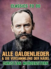 Alle Galgenlieder & Die Versammlung der Nägel