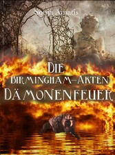 Die Birmingham-Akten: Dämonenfeuer