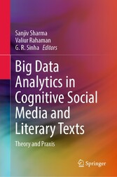 Big Data Analytics in Cognitive Social Media and Literary Texts