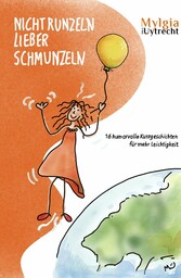 NICHT RUNZELN - LIEBER SCHMUNZELN