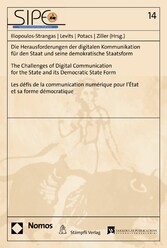 Die Herausforderungen der digitalen Kommunikation für den Staat und seine demokratische Staatsform