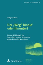 Der 'Weg' hinauf oder hinunter?