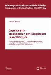 Datenbasierte Marktmacht in der europäischen Fusionskontrolle