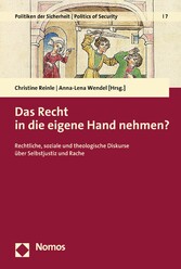 Das Recht in die eigene Hand nehmen?