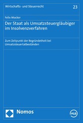 Der Staat als Umsatzsteuergläubiger im Insolvenzverfahren