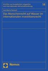 Das Menschenrecht auf Wasser im internationalen Investitionsrecht