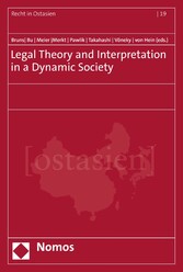 Legal Theory and Interpretation in a Dynamic Society