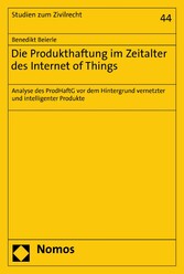 Die Produkthaftung im Zeitalter des Internet of Things