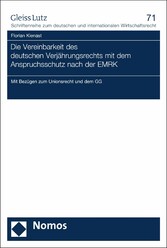 Die Vereinbarkeit des deutschen Verjährungsrechts mit dem Anspruchsschutz nach der EMRK