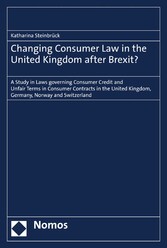 Changing Consumer Law in the United Kingdom after Brexit?