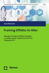 Framing-Effekte im Alter